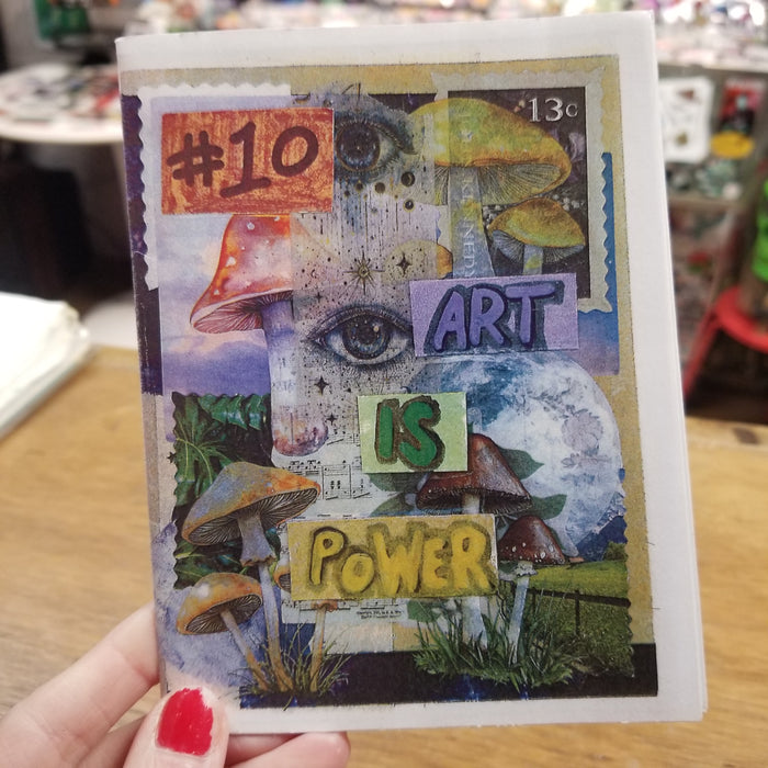 Art is Power Vol. 10 ZiNE