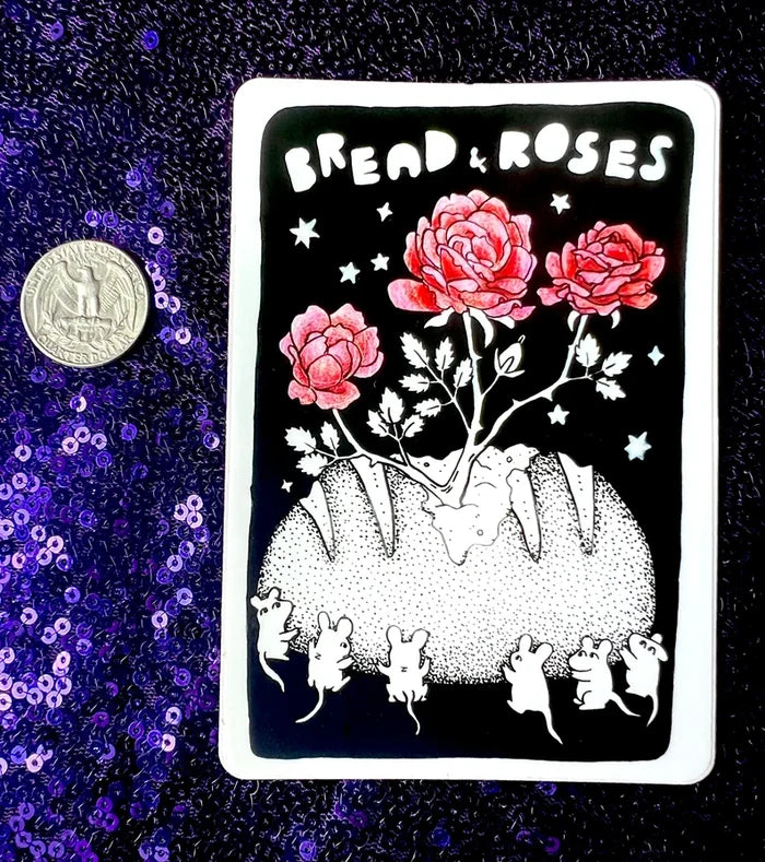 Bread & Roses STICKER @martasyrup