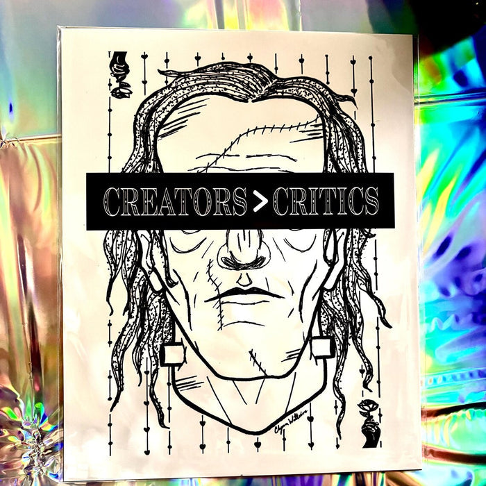 Creators > Critics PRiNT by Solo Souls
