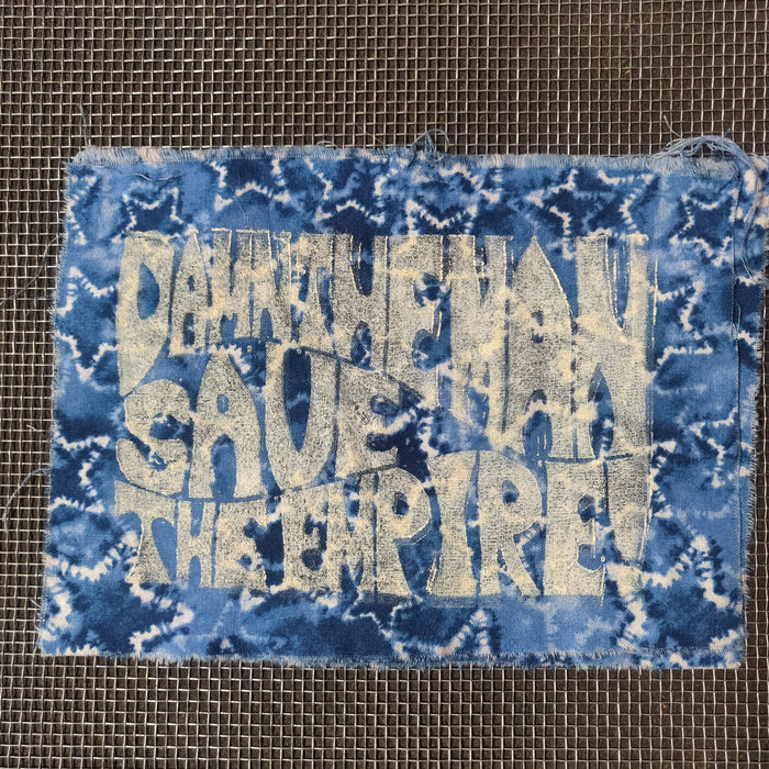 Damn the Man, Save The Empire PATCH