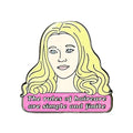 Elle Woods The Rules of Haircare ENAMEL PiN