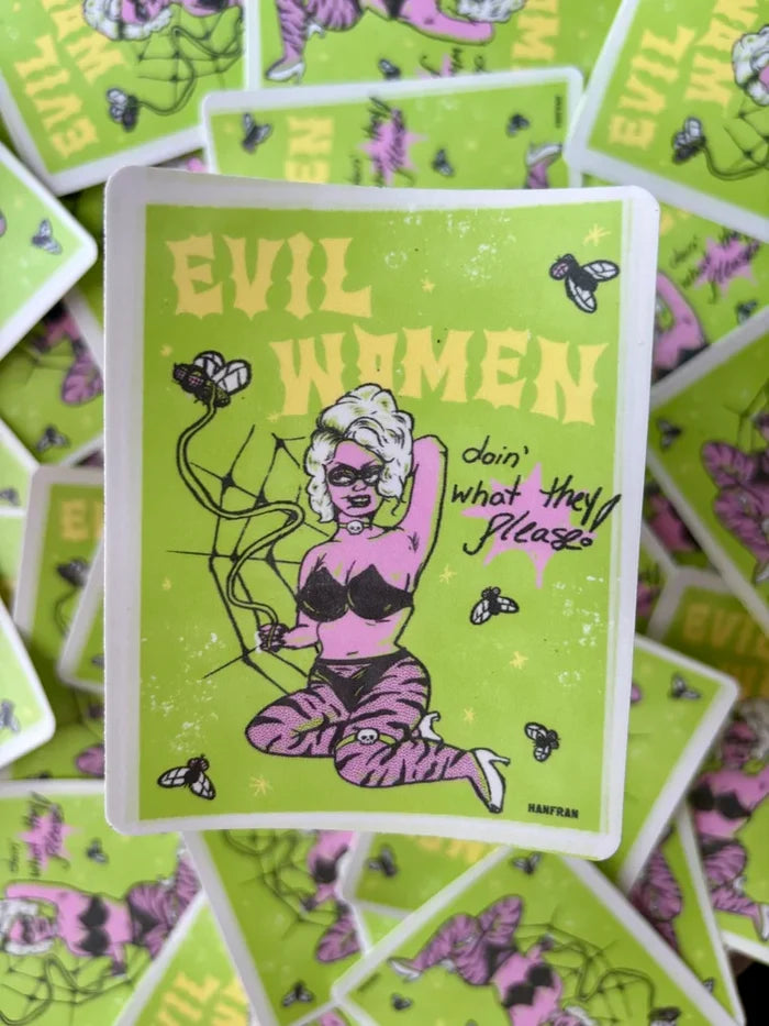 Evil Women doin' what they please! STiCKER