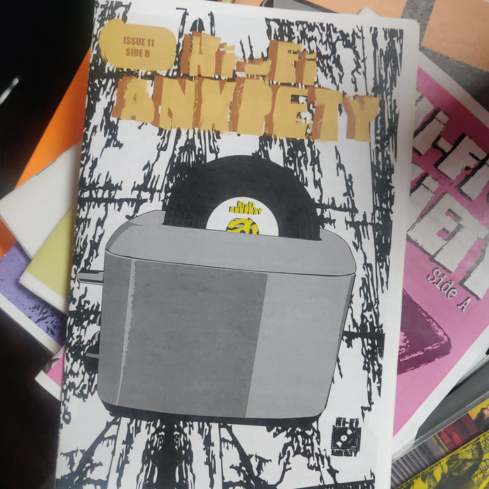 Hi-Fi Anxiety ZiNE Issue 11