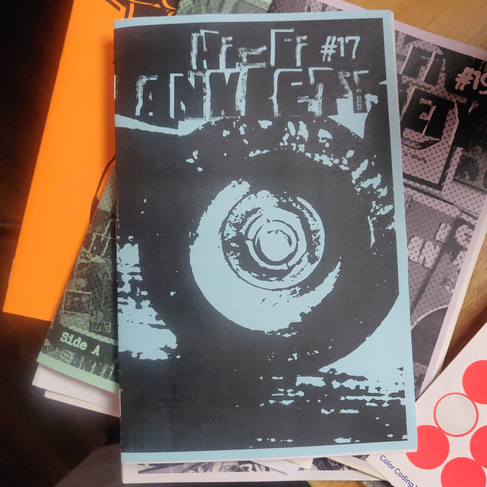 Hi-Fi Anxiety ZiNE Issue 17