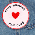 Kind Humans Fan Club Iron-on PATCH by fluffmallow