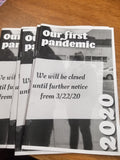 Our First Pandemic ZiNE