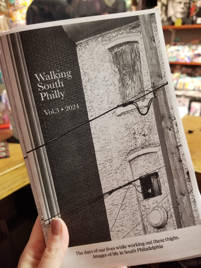 Walking South Philly Vol. 3 ZiNE